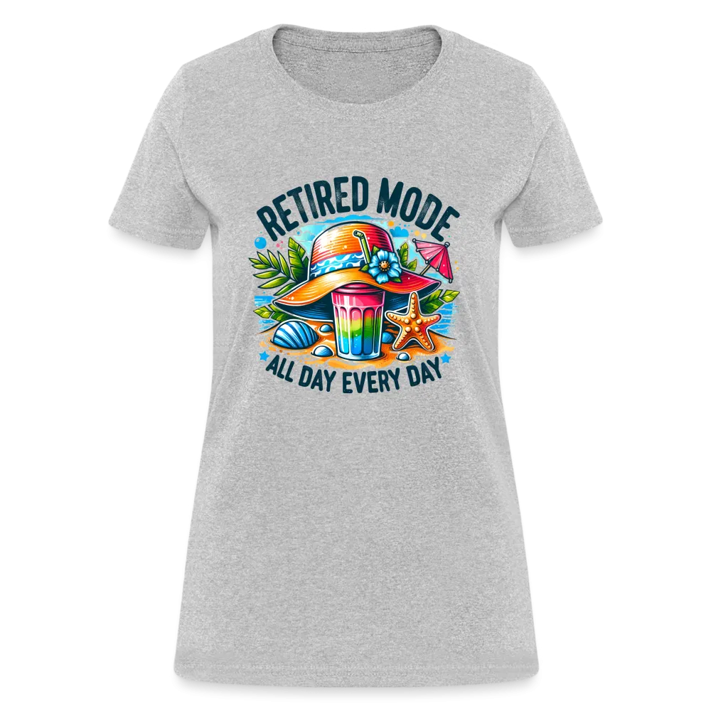 Retired Mode Women's Contoured T-Shirt (All Day Every Day)