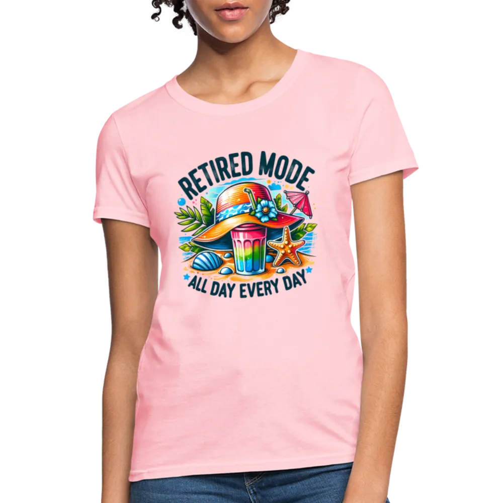 Retired Mode Women's Contoured T-Shirt (All Day Every Day)